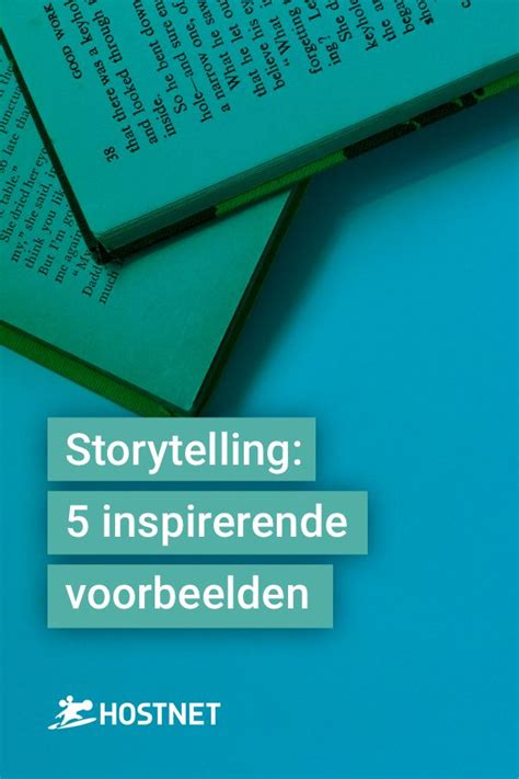 voorbeelden storytelling|Storytelling .